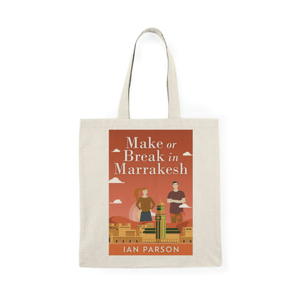 Make Or Break In Marrakesh - Natural Tote Bag