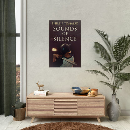 Sounds Of Silence - Rolled Poster
