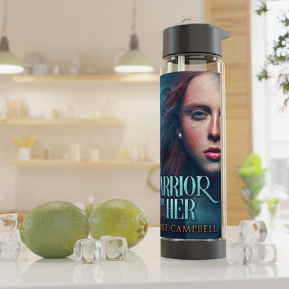 A Warrior For Her - Infuser Water Bottle