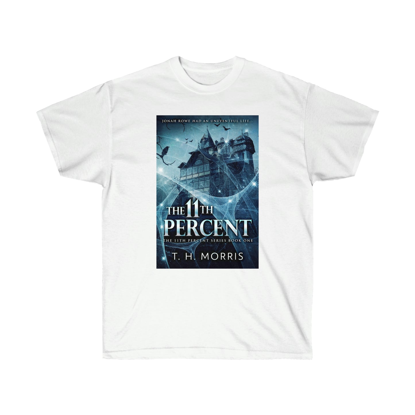 The 11th Percent - Unisex T-Shirt