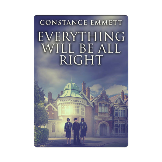 Everything Will Be All Right - Playing Cards