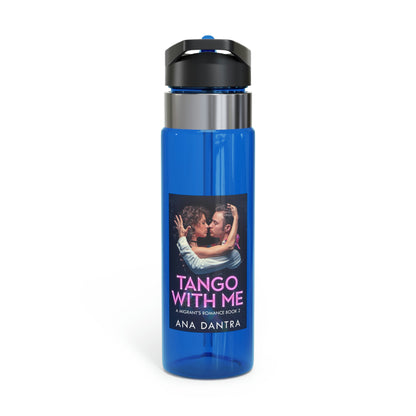 Tango With Me - Kensington Sport Bottle