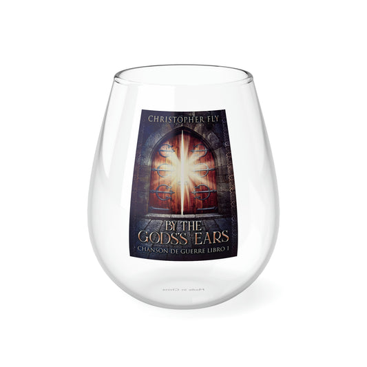 By The Gods's Ears - Stemless Wine Glass, 11.75oz