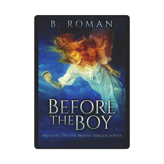 Before The Boy - Playing Cards