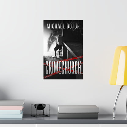Crimechurch - Matte Poster