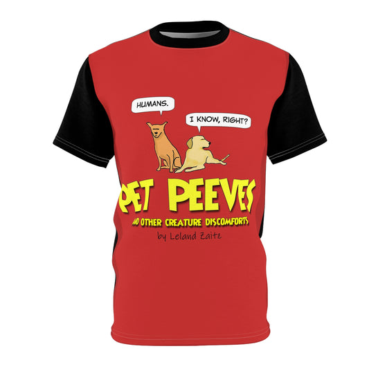 Pet Peeves - Unisex All-Over Print Cut & Sew T-Shirt
