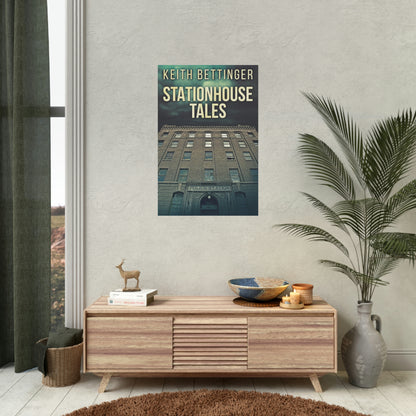 Stationhouse Tales - Rolled Poster