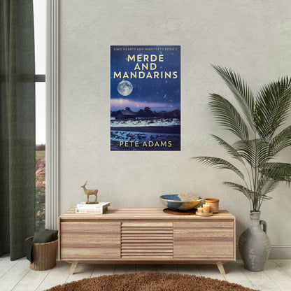 Merde And Mandarins - Rolled Poster