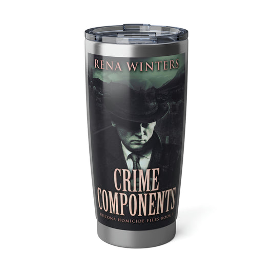 Crime Components - 20 oz Tumbler