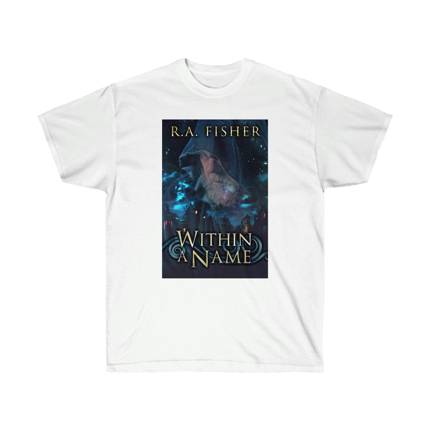 Within A Name - Unisex T-Shirt