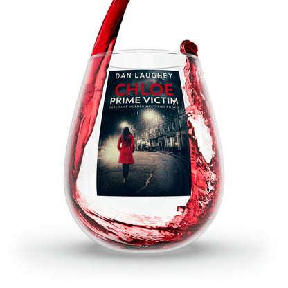 Chloe - Prime Victim - Stemless Wine Glass, 11.75oz