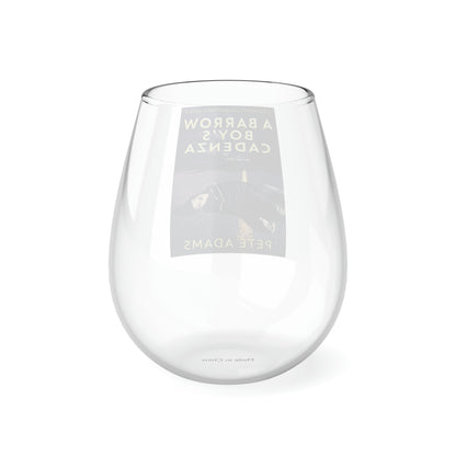 A Barrow Boy's Cadenza - Stemless Wine Glass, 11.75oz