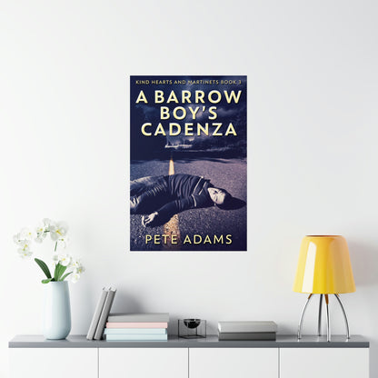 A Barrow Boy's Cadenza - Matte Poster