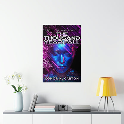 The Thousand Year Fall - Matte Poster