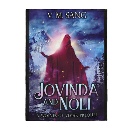 Jovinda And Noli - Velveteen Plush Blanket
