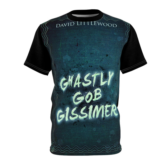 Ghastly Gob Gissimer - Unisex All-Over Print Cut & Sew T-Shirt