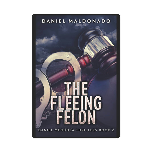 The Fleeing Felon - Playing Cards