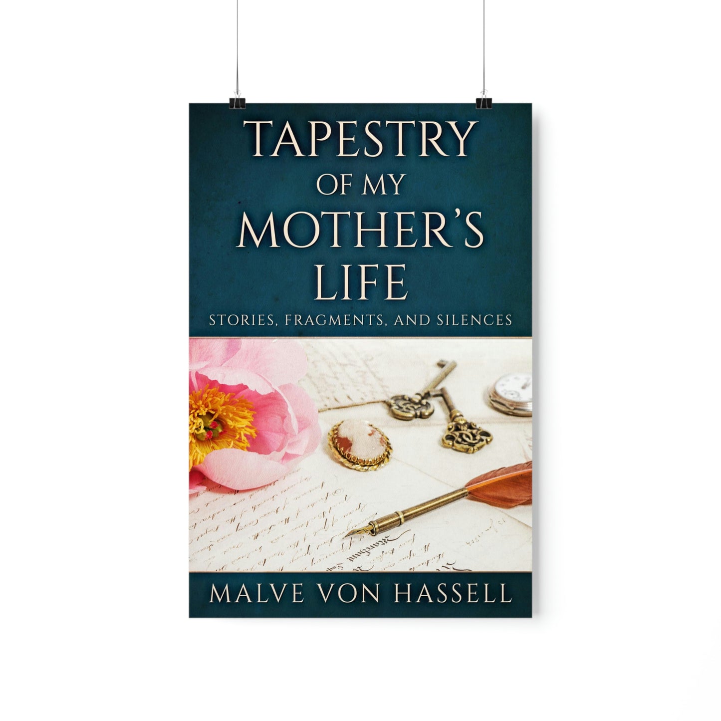 Tapestry Of My Mother???s Life - Matte Poster