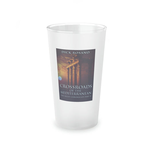 Crossroads Of The Mediterranean - Frosted Pint Glass