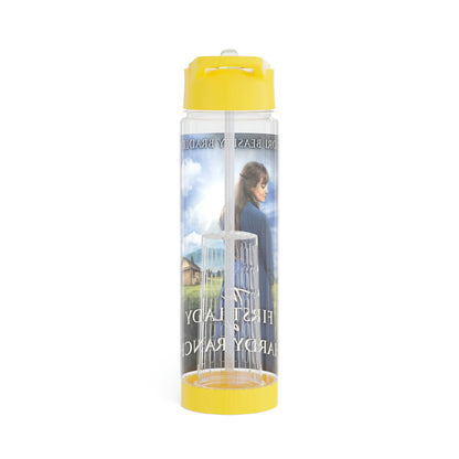 The First Lady Of Hardy Ranch - Infuser Water Bottle