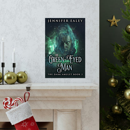 The Green-Eyed Man - Matte Poster