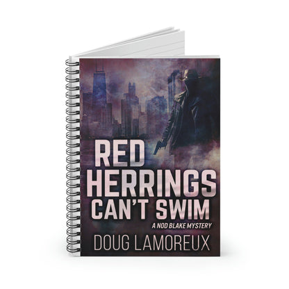 Red Herrings Can't Swim - Spiral Notebook