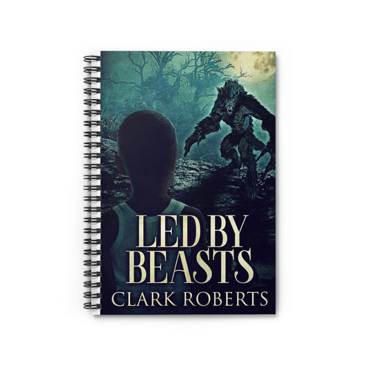 Led By Beasts - Spiral Notebook