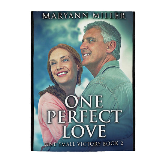 One Perfect Love - Velveteen Plush Blanket