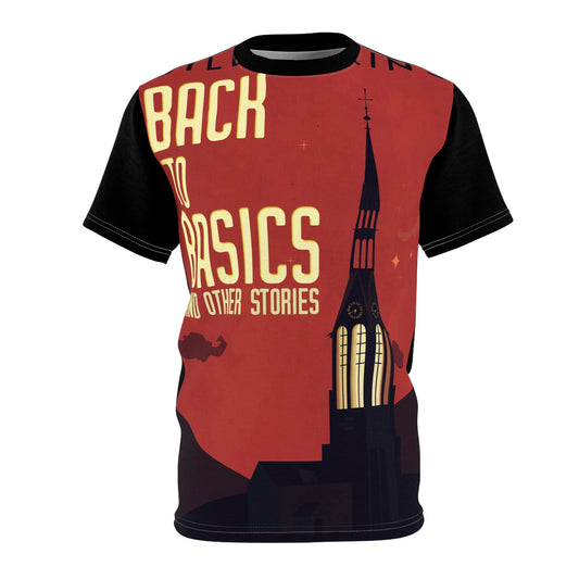 Back To Basics And Other Stories - Unisex All-Over Print Cut & Sew T-Shirt