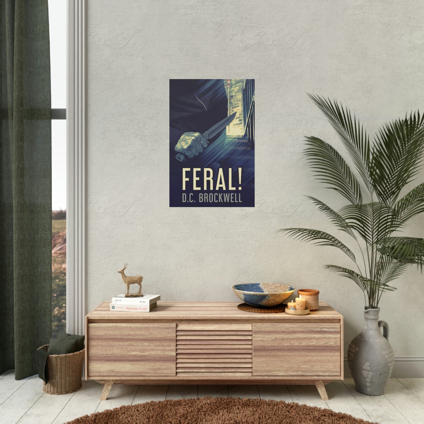Feral! - Rolled Poster
