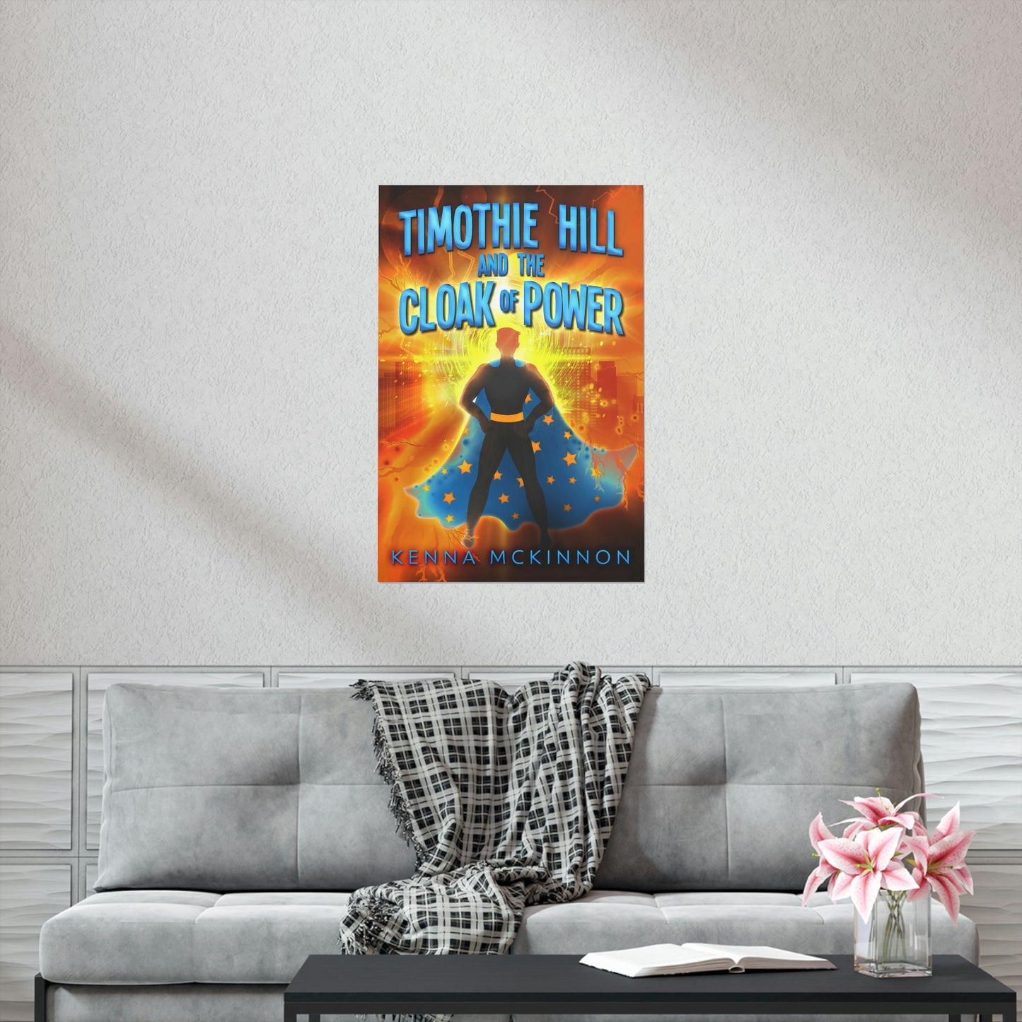 Timothie Hill and the Cloak of Power - Matte Poster