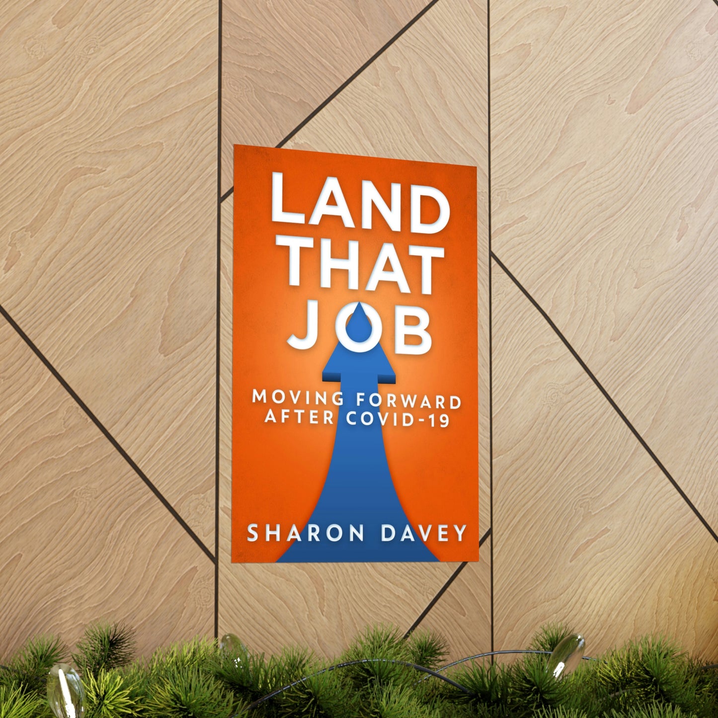 Land That Job - Matte Poster