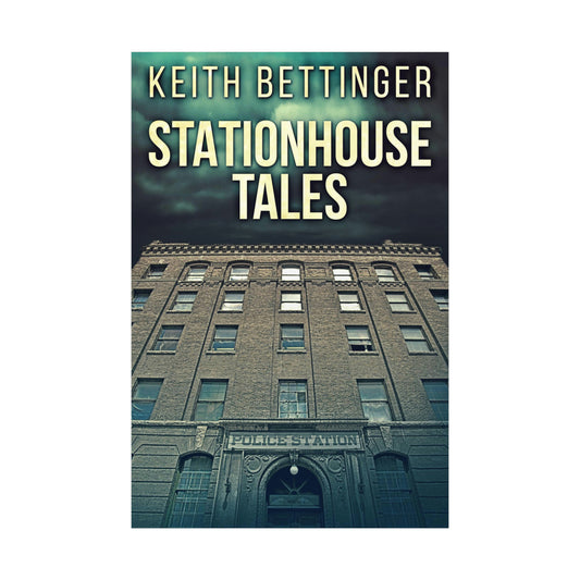 Stationhouse Tales - Rolled Poster