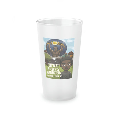 Little Ricky's Ambition - Frosted Pint Glass