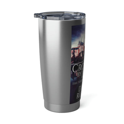 Crowned By Love - 20 oz Tumbler