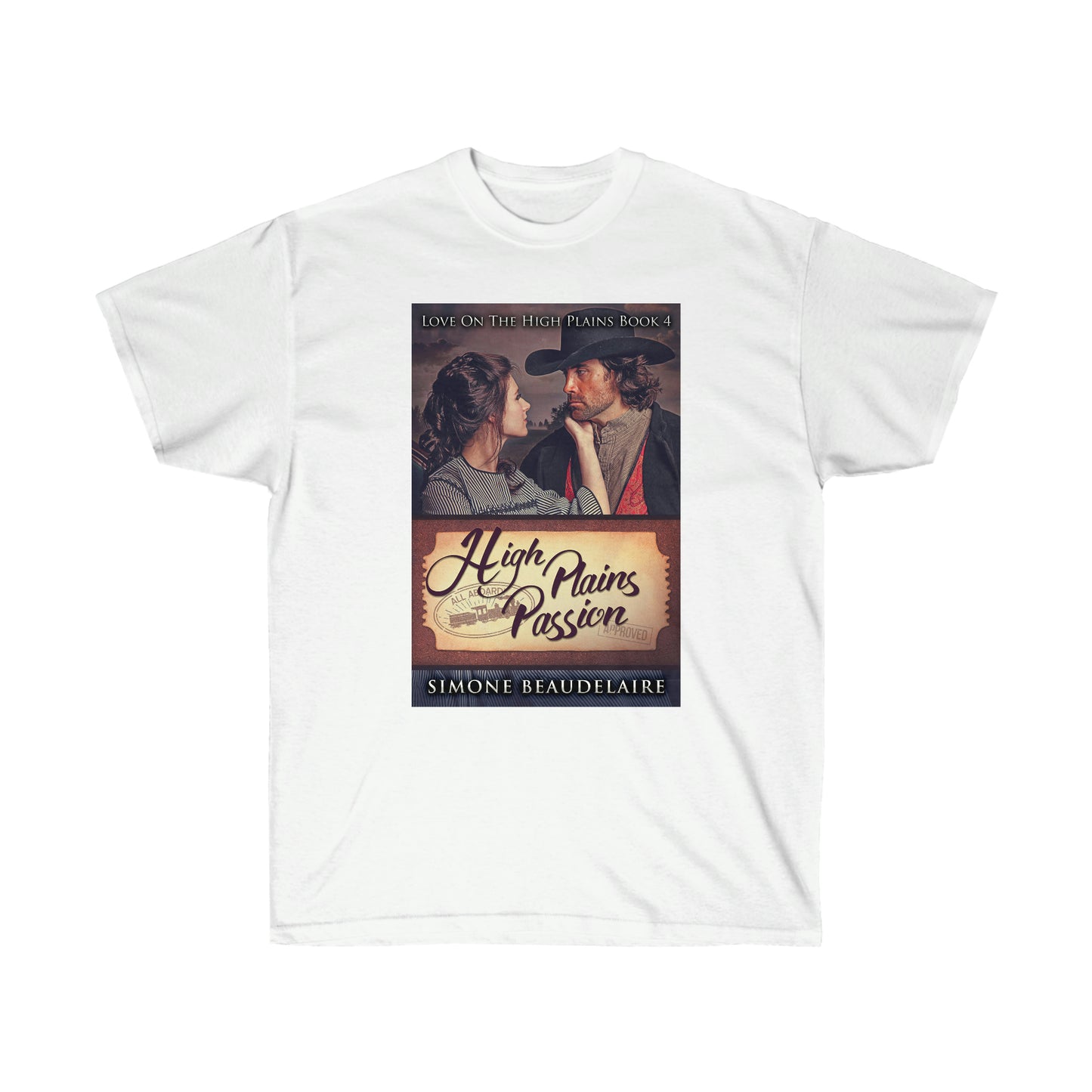 High Plains Passion - Unisex T-Shirt