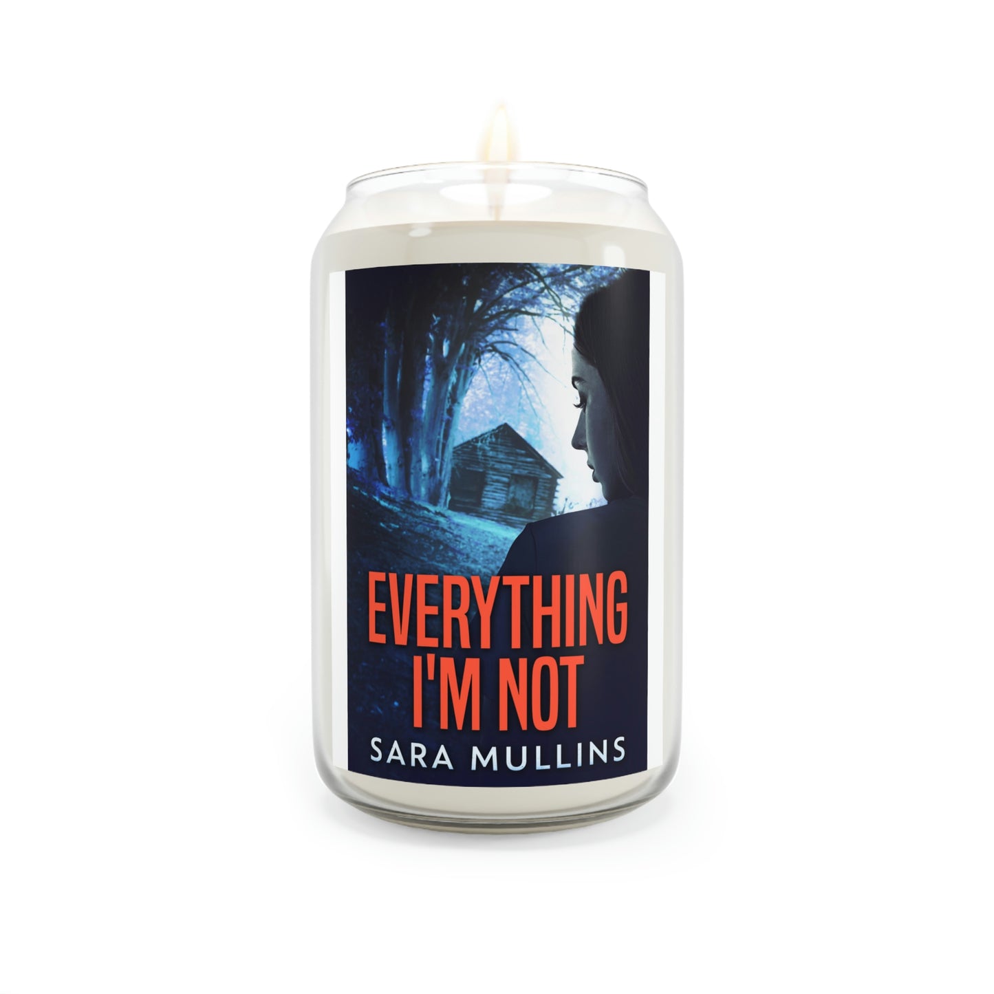 Everything I'm Not - Scented Candle