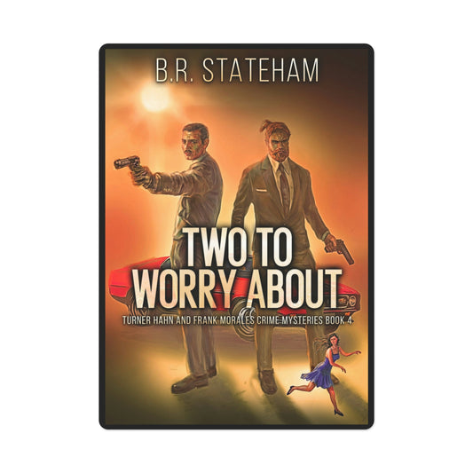 Two to Worry About - Playing Cards