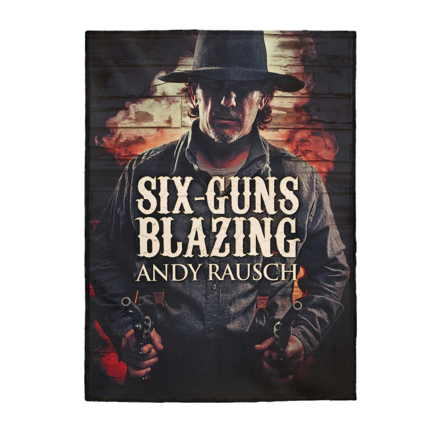 Six-Guns Blazing - Velveteen Plush Blanket