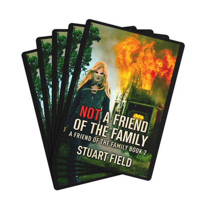 Not A Friend Of The Family - Playing Cards