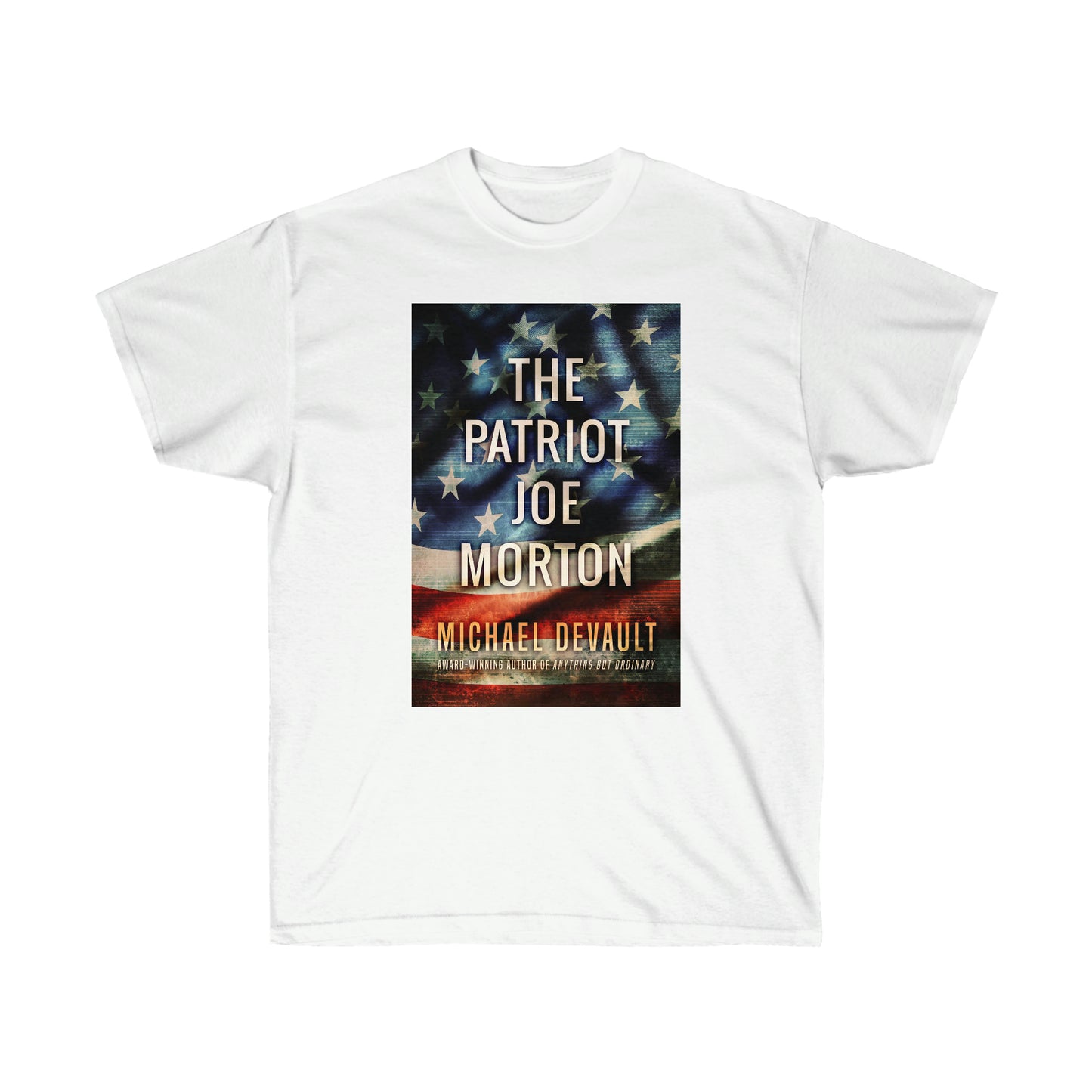 The Patriot Joe Morton - Unisex T-Shirt