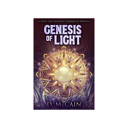 Genesis Of Light - Matte Poster