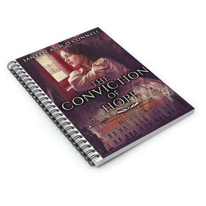 The Conviction Of Hope - Spiral Notebook