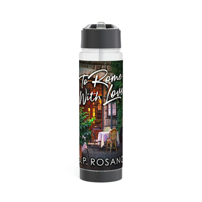 To Rome With Love - Infuser Water Bottle