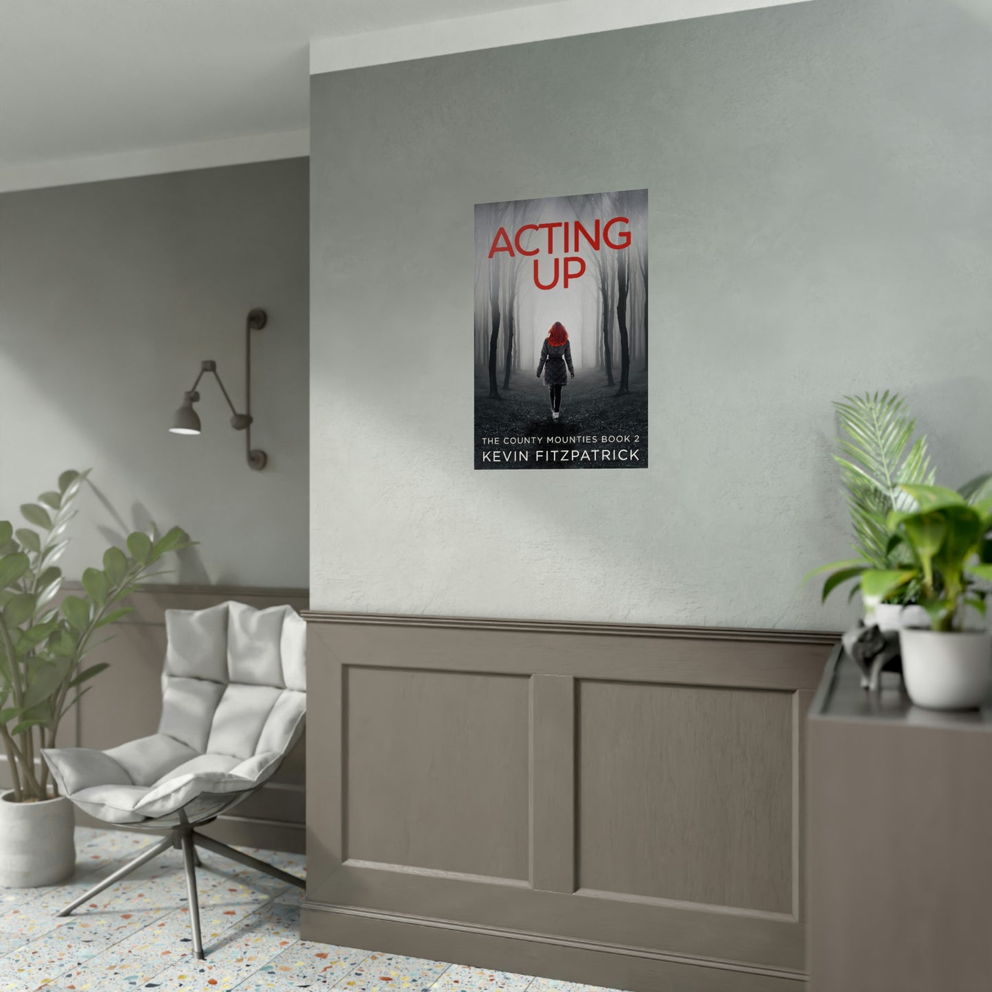 Acting Up - Rolled Poster