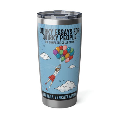 Quirky Essays for Quirky People - 20 oz Tumbler