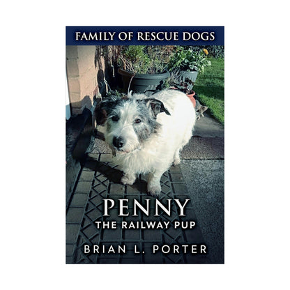 Penny The Railway Pup - Rolled Poster
