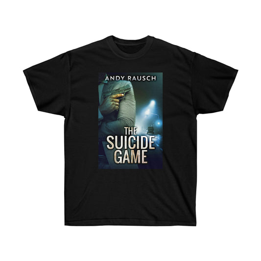 The Suicide Game - Unisex T-Shirt