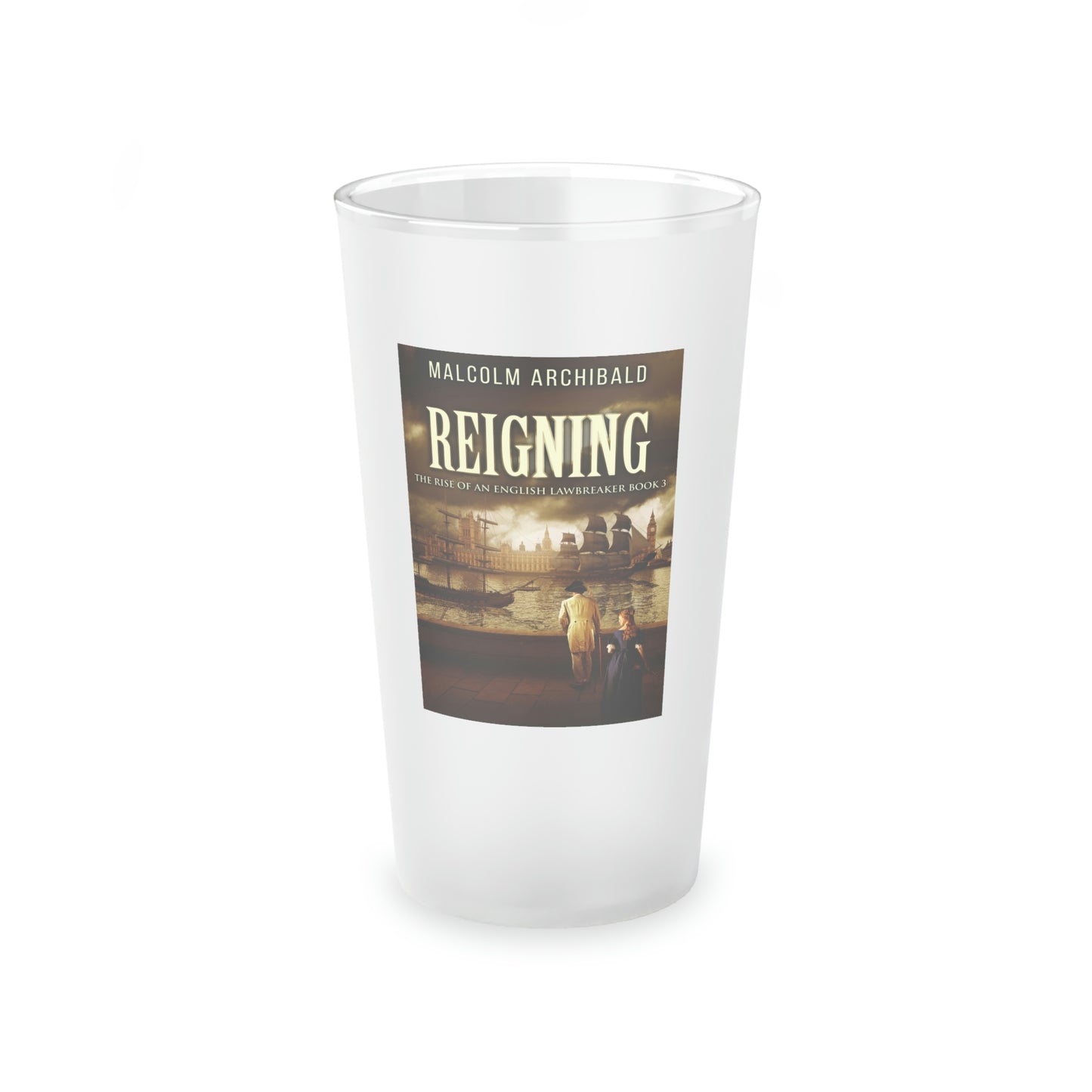 Reigning - Frosted Pint Glass