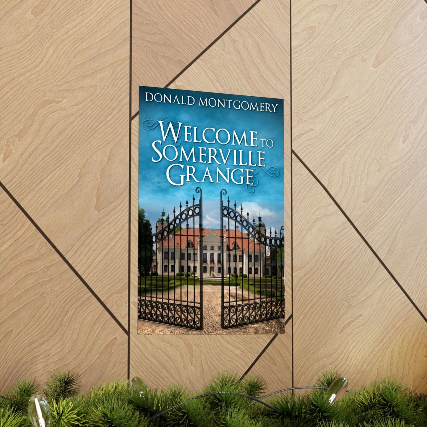 Welcome To Somerville Grange - Matte Poster